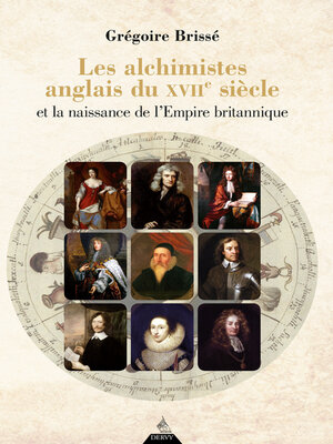 cover image of Les alchimistes anglais du XVIIe siècle et la naissance de l'Empire britannique